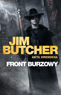 Jim Butcher - Front burzowy / Jim Butcher - Storm Front