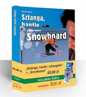 Piotr Kunysz - Snowboard. Sztanga, hantle i sztangielki