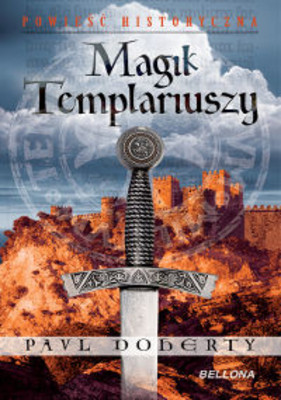 Paul Doherty - Magik Templariuszy