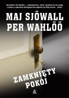 Maj Sjowall, Per Wahloo - Zamknięty pokój / Maj Sjowall, Per Wahloo - Det slutna rummet : roman om ett brott