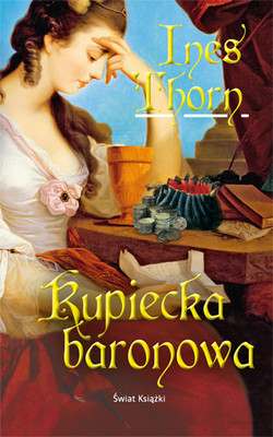 Ines Thorn - Kupiecka Baronowa