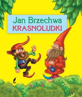 Jan Brzechwa - Krasnoludki