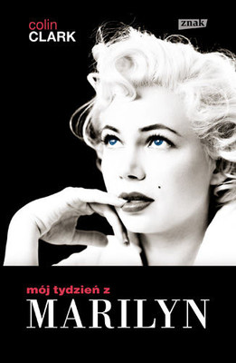 Colin Clark - Mój tydzień z Marilyn / Colin Clark - My week with Marilyn