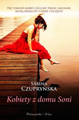 Sabina Czupryńska - Kobiety z domu Soni