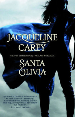 Jacqueline Carey - Santa Olivia