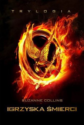 Suzanne Collins - Igrzyska śmierci / Suzanne Collins - The Hunger Games