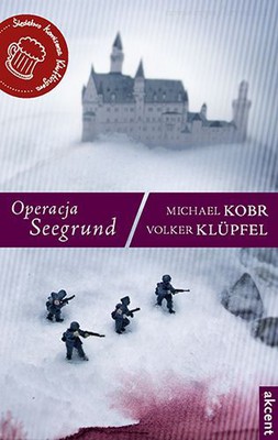 Michael Kobr, Volker Klupfel - Operacja Seegrund / Michael Kobr, Volker Klupfel - Seegrund