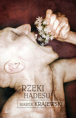 Marek Krajewski - Rzeki Hadesu