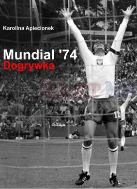 Karolina Apiecionek - Mundial 1974. Dogrywka