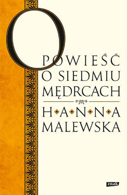 Hanna Malewska - Opowieść o siedmiu mędrcach