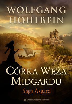 Wolfgang Hohlbein - Córka Węża Midgardu