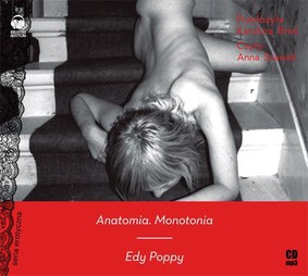 Edy Poppy - Anatomia. Monotonia
