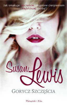 Susan Lewis - Gorycz szczęścia / Susan Lewis - Out of the shadows