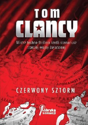 Tom Clancy - Czerwony sztorm / Tom Clancy - Red Storm Rising