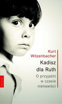 Kurt Witzenbacher - Kadisz dla Ruth