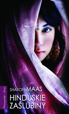 Sharon Maas - Hinduskie zaślubiny / Sharon Maas - Of Marriageable Age