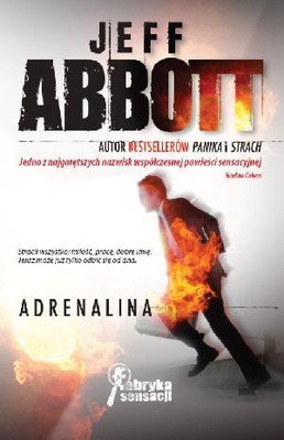 Jeff Abbott - Adrenalina / Jeff Abbott - Adrenaline