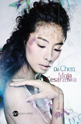 Chen Da - Moja cesarzowa / Chen Da - My last empress