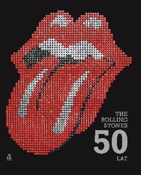 Mick Jagger, Keith Richards, Charlie Watts, Ronnie Wood - The Rolling Stones. 50 lat / Mick Jagger, Keith Richards, Charlie Watts, Ronnie Wood - The Rolling Stones: 50