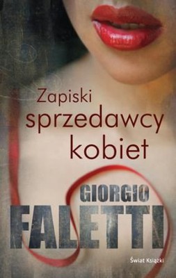 Giorgio Faletti - Zapiski sprzedawcy kobiet / Giorgio Faletti - Appunti di un venditore di donne