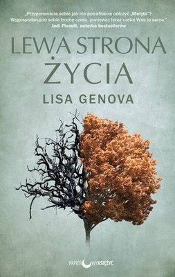 Lisa Genova - Lewa strona życia / Lisa Genova - Left Neglected