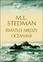 M.L. Stedman - The Light Between Oceans