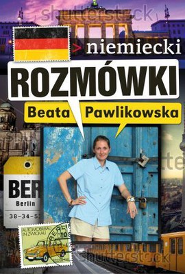 Beata Pawlikowska - Rozmówki. Niemiecki