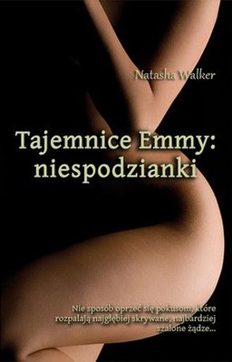Natasha Walker - Tajemnice Emmy: Niespodzianki / Natasha Walker - The Secret Lives of Emma:Distractions