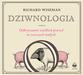 Richard Wiseman - Dziwnologia