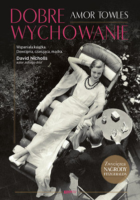 Amor Towles - Dobre wychowanie / Amor Towles - Rules of Civility