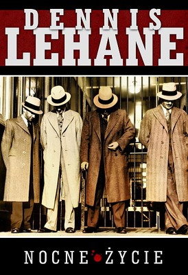 Dennis Lehane - Nocne życie / Dennis Lehane - Vamps: Night Life