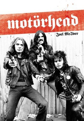 Joel McIver - Motorhead / Joel McIver - Overkill - The untold story of Motorhead