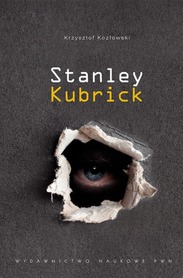 Krzysztof Kozłowski - Stanley Kubrick