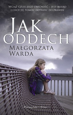 Małgorzata Warda - Jak oddech