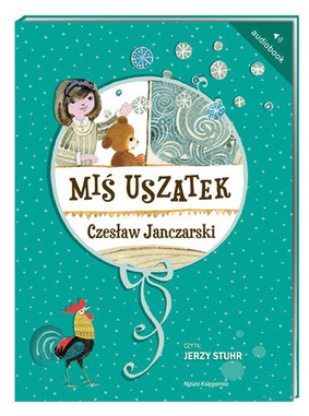 Czesław Janczarski - Miś Uszatek
