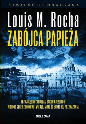 Louis M. Rocha - Zabójca papieża
