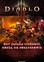 Diablo 3. Heroes Rise, Darkness Falls