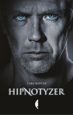 Lars Kepler - Hipnotyzer / Lars Kepler - Hypnotisören