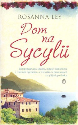Rosanna Ley - Dom na Sycylii / Rosanna Ley - The Villa