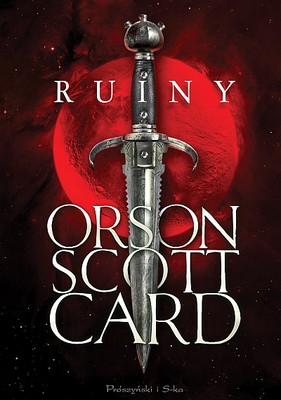 Orson Scott Card - Ruiny / Orson Scott Card - Ruins