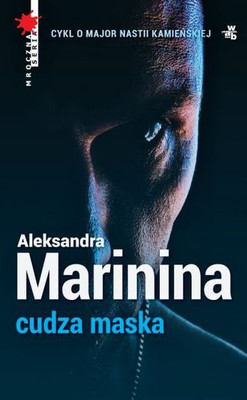 Aleksandra Marinina - Cudza maska