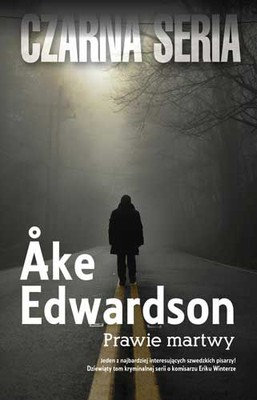 Ake Edwardson - Prawie martwy