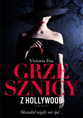 Victoria Fox - Grzesznicy z Hollywood