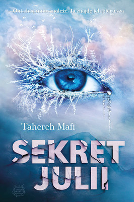 Tahereh Mafi - Sekret Julii
