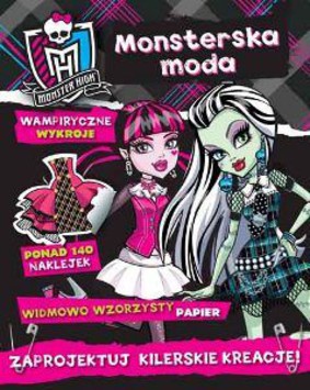 Monster High. Monsterska moda