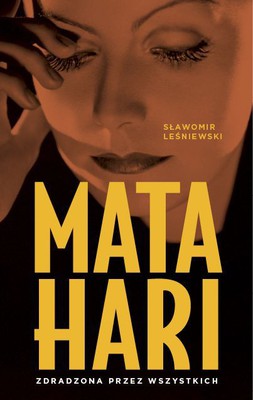 Sławomir Leśniewski - Mata Hari