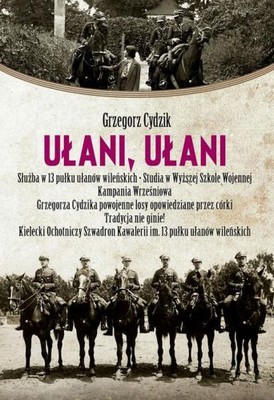 Grzegorz Cydzik - Ułani, ułani