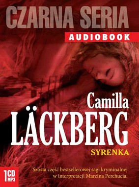 Camilla Läckberg - Syrenka / Camilla Läckberg - Sjöjungfrun