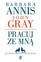 John Gray, Barbara Annis - Work with Me