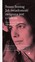 Susan Sontag - As Consciousness Is Harnessed to Flesh